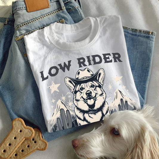 Funny Western Corgi T-Shirt – Low Rider High Standards Cowboy Funny Dog T-Shirt