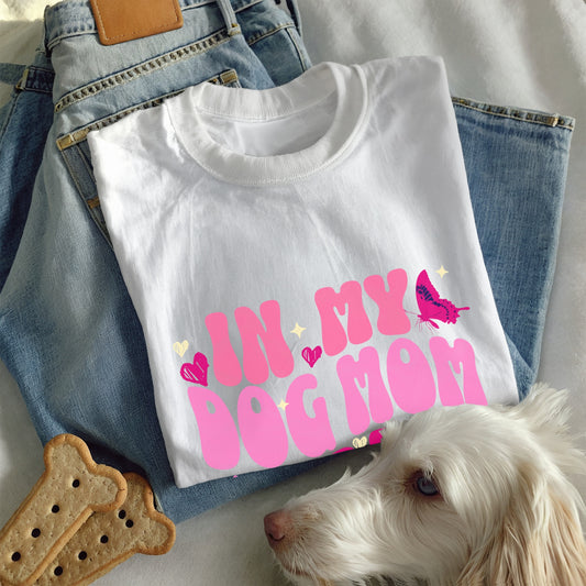 In My Dog Mom Era T-Shirt – Trendy Pet Lover Tee for Women, Aesthetic Dog Lover Gift, Cute Dog Mom Graphic Shirt