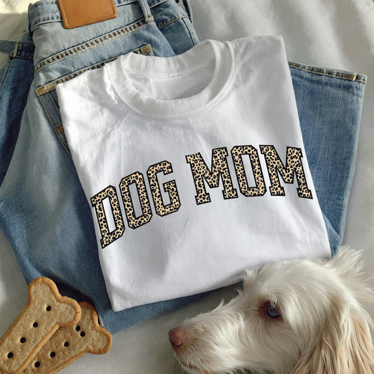 Leopard Print Dog Mom T-Shirt – Bold and Stylish Graphic Tee for Trendy Dog Moms, Gift for New Dog Mom