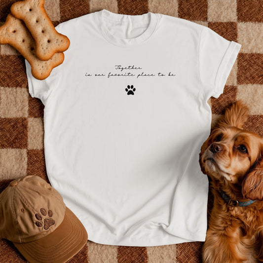 Together Is Our Favorite Place to Be T-Shirt - Minimalist Paw Print Graphic Tee