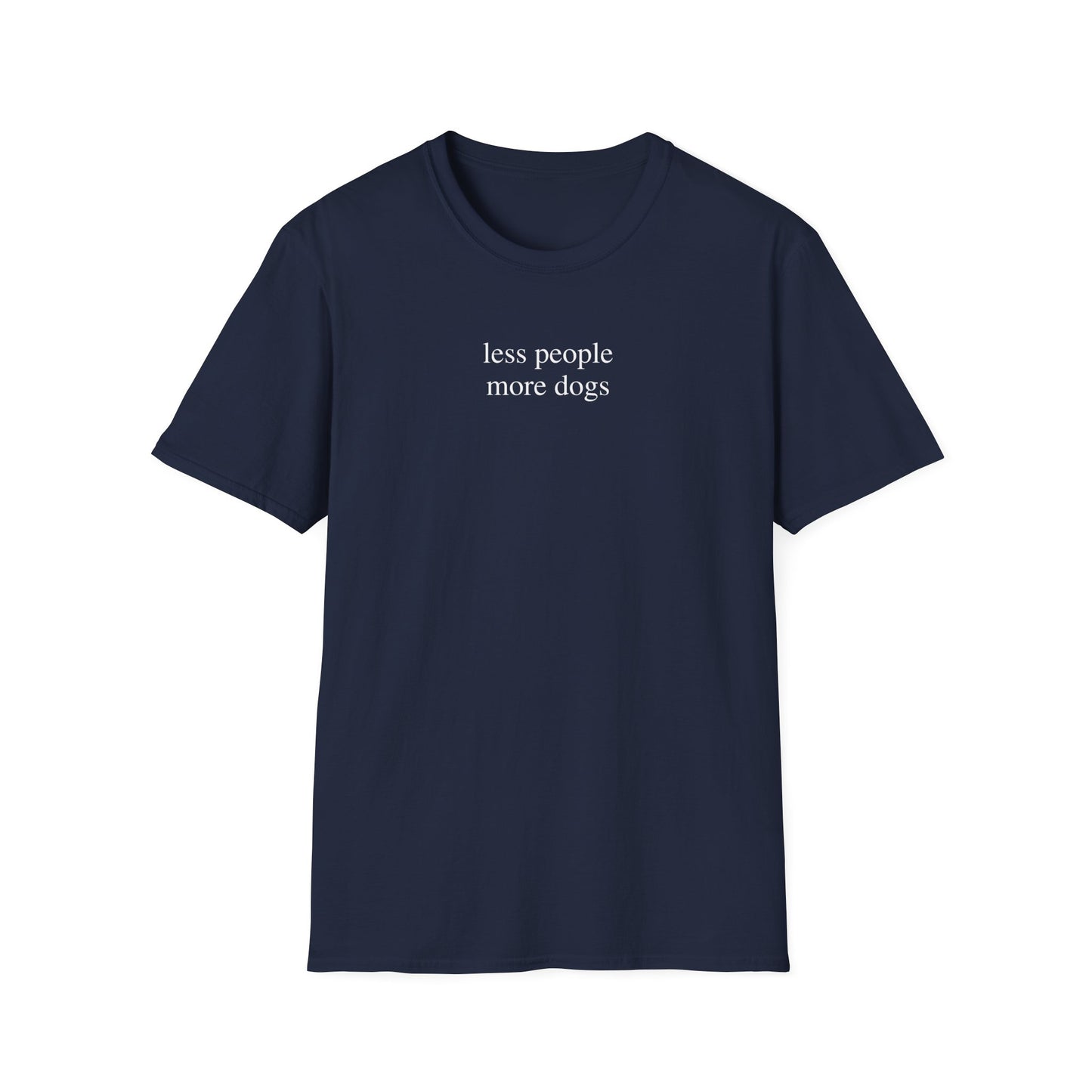 Less People More Dogs T-Shirt for Dog Lovers – Funny Graphic Tee Gift for Dog Moms and Pet Parents