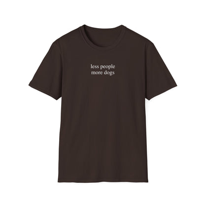 Less People More Dogs T-Shirt for Dog Lovers – Funny Graphic Tee Gift for Dog Moms and Pet Parents