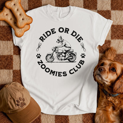 Ride or Die Dog Shirt – Zoomies Club Funny Biker Dog Motorcycle T-Shirt, Gift for Dog Dad