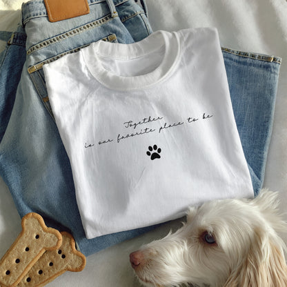 Together Is Our Favorite Place to Be T-Shirt - Minimalist Paw Print Graphic Tee